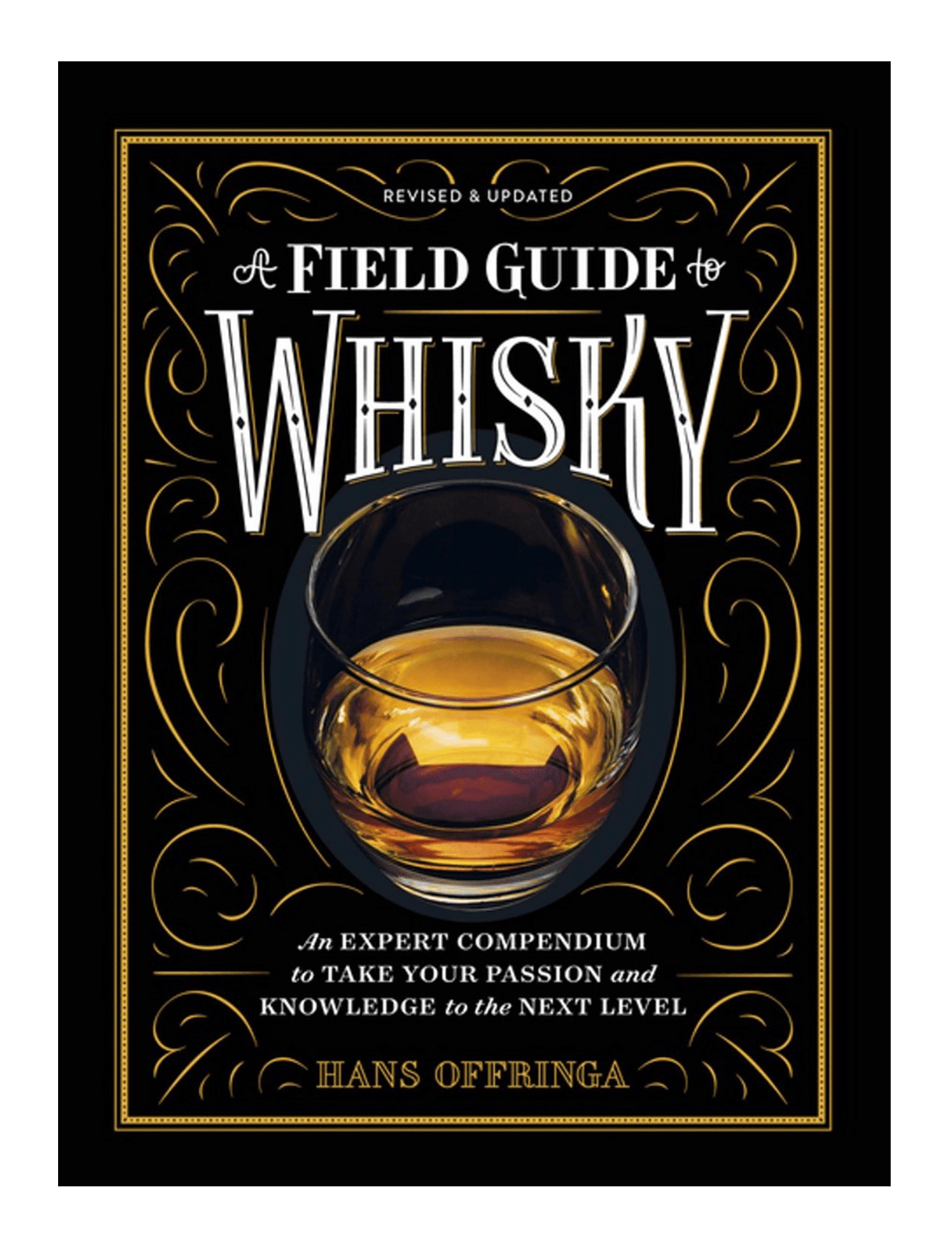 A Field Guide to Whisky revised and updated 2026
